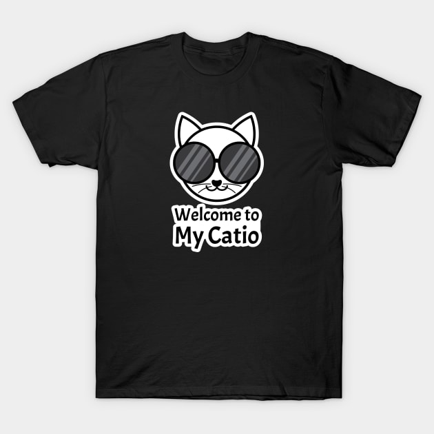 Welcome to My Catio | Black T-Shirt by Wintre2